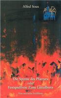 Die Spinne des Pfarrers: oder Festspielfreie Zone Lüttelborn(German)