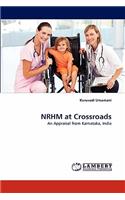 NRHM at Crossroads