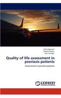 Quality of life assessment in psoriasis patients