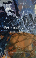 Per Kirkeby: Paintings 1978-1989, Catalogue Raisonné, Volume II