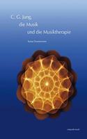 C. G. Jung, Die Musik Und Die Musiktherapie