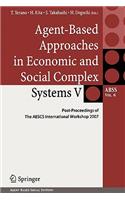 Agent-Based Approaches in Economic and Social Complex Systems V