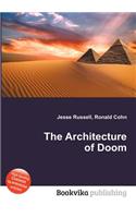 The Architecture of Doom