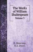 The Works of William Shakespeare