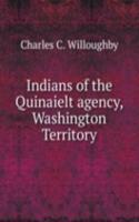 Indians of the Quinaielt agency, Washington Territory