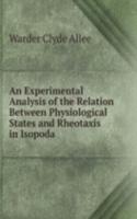 Experimental Analysis of the Relation Between Physiological States and Rheotaxis in Isopoda .