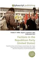 Factions in the Republican Party (United States): (English)