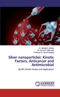 Silver nanoparticles