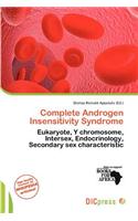 Complete Androgen Insensitivity Syndrome