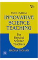 Innovative Science Teaching For Physical Science Teachers