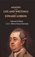 Memoirs of the Life and Writings of Edward Gibbon