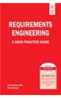 Requirements Engineering: A Good Practice Guide