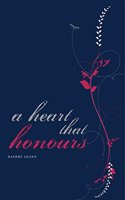 A Heart that Honours
