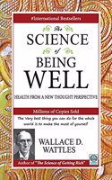 Science of Being Well