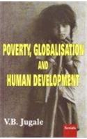 Poverty, Globalisation And Human Development