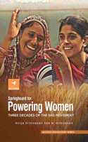 Springboard for Powering Women:Three Decades of SHG Movement Book