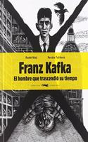 Franz Kafka, el hombre que trascendio su tiempo