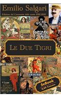 Le Due Tigri