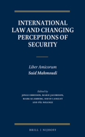 International Law and Changing Perceptions of Security