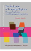 The  Evaluation of Language Regimes