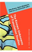 Known Unknowns of Translation Studies