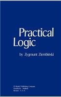 Practical Logic: With the Appendix on Deontic Logic