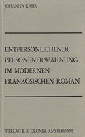 Entpersonlichende Personenerwahnung im modernen franzosischen Roman