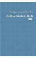 Brokkenmakers in de Ggz