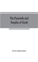 pyramids and temples of Gizeh