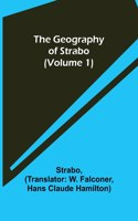 Geography of Strabo (Volume 1)