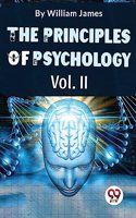 Principles Of Psychology Volume II