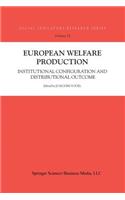 European Welfare Production