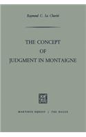 The Concept of Judgment in Montaigne