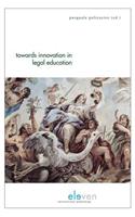 Towards Innovation in Legal Education