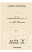 Reports of Judgments and Decisions / Recueil Des Arrets Et Decisions Vol. 2012-VI