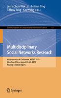 Multidisciplinary Social Networks Research