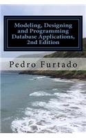 Modeling, Designing and Programming Database Applications