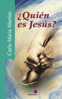 ¿Quién es Jesús?