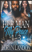 Her Man My Peace