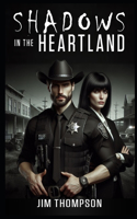 Shadows in the Heartland: (1 Shadows in the Heartland)