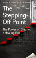 The Stepping- Off Point