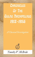 Chronicles Of The Gulag Archipelago 1918-1956
