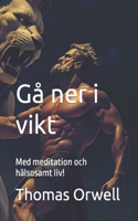 Gå ner i vikt