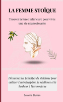 Femme stoïque