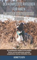 Der komplette Ratgeber für Ihren American Staffordshire Terrier