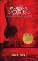 Life with Paranormal Encounters