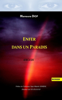 ENFER dans un PARADIS: Africasen'