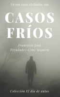 Casos fríos