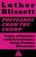 Postcards from the swamp