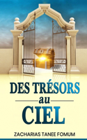 Des Trésors au Ciel